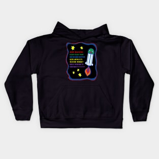 Bill where is your rocket? Kids Hoodie